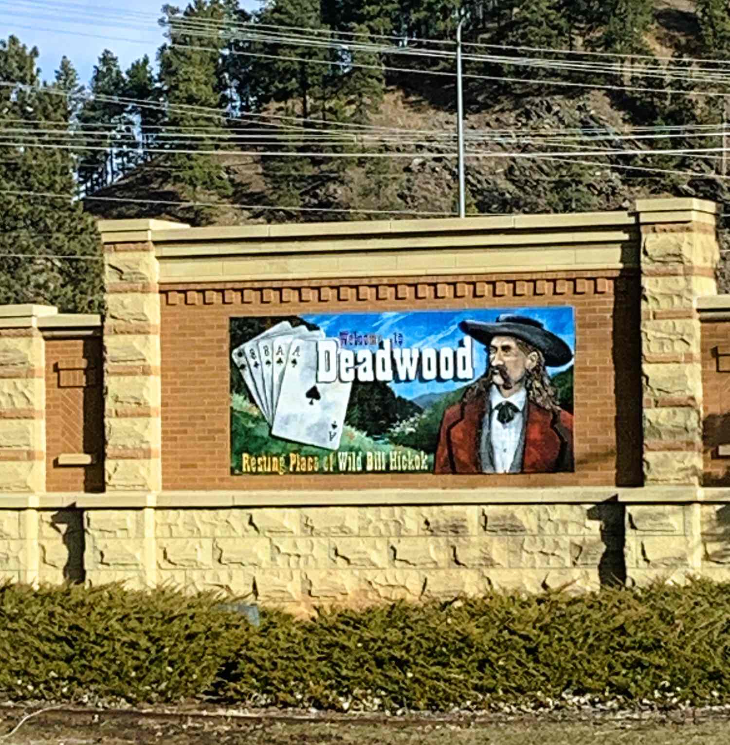Welcome to Deadwood sign